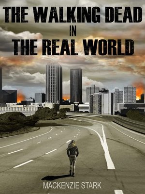 cover image of The Walking Dead in the Real World